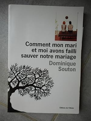 Seller image for Comment mon mari et moi avons failli sauver notre mariage for sale by Frederic Delbos