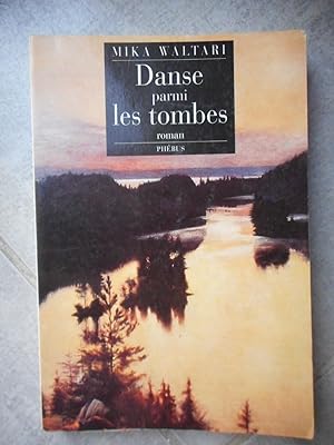 Immagine del venditore per Danse parmi les tombes venduto da Frederic Delbos