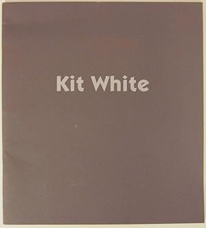 Seller image for Kit White: Recent Paintings for sale by Jeff Hirsch Books, ABAA