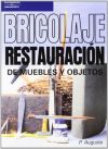 Bricolaje. Restauración de muebles y objetos