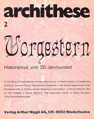Seller image for Vorgestern. Historismus und 20. Jahrhundert. for sale by adr. van den bemt