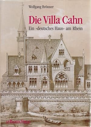 Bild des Verkufers fr Die Villa Cahn - in Bonn-Plittersdorf - Ein Deutsches Haus am Rhein. zum Verkauf von adr. van den bemt