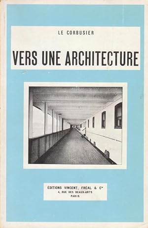 Vers une architecture. by Le Corbusier.: (1958) | adr. van den bemt