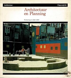 Image du vendeur pour Architectuur en Planning. Nederland 1940-1980. mis en vente par adr. van den bemt