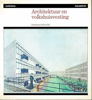 Image du vendeur pour Architektuur en volkshuisvesting. Nederland 1870-1940. mis en vente par adr. van den bemt