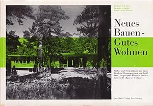 Imagen del vendedor de Neues Bauen - Gutes Wohnen. Individuelle Wohn- und Ferienhuser aus neun Lndern. Herausgegeben von Adolf Pfau. Ausgewhlte Beispiele aus der Zeitschrift Bauen + Wohnen . a la venta por adr. van den bemt