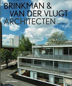 Bild des Verkufers fr Brinkman & van der Vlugt architecten. zum Verkauf von adr. van den bemt