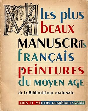 Imagen del vendedor de Les plus beaux manuscrits franais a peintures du Moyen Age. a la venta por adr. van den bemt