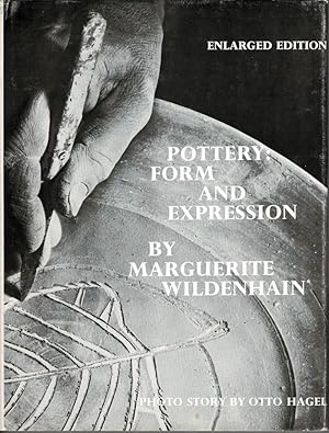 Imagen del vendedor de Pottery: Form and Expression. a la venta por adr. van den bemt