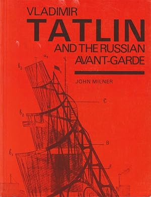 Bild des Verkufers fr Vladimir Tatlin and the Russian Avant-Garde. zum Verkauf von adr. van den bemt