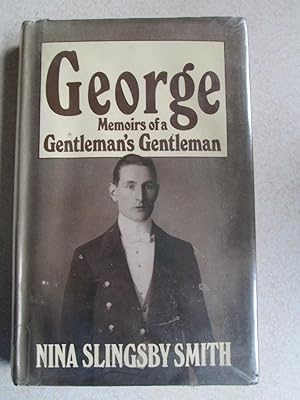 Bild des Verkufers fr George: Memoirs of a Gentleman's Gentleman zum Verkauf von Buybyebooks