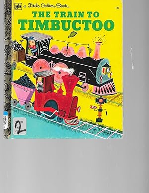 Seller image for The Train to Timbuctoo for sale by TuosistBook