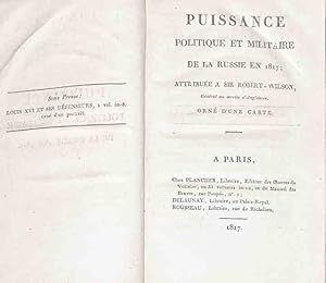 Puissance politique et militaire de la Russie en 1817 attribué à Sir Robert Wilson.