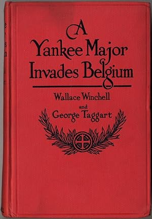 Seller image for A Yankee Major Invades Belgium for sale by Between the Covers-Rare Books, Inc. ABAA