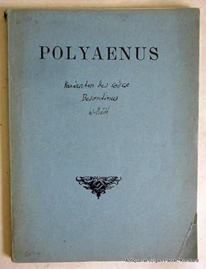 Seller image for Polyaeni codicem Vesontinum CDLXXXIV ad fidem editionis Melberianae collegit lectiones discrepantes. Puy en Vellay 1931. Mit Portrt. 64 S. Or.-Brosch.; etw. gebraucht. for sale by Jrgen Patzer