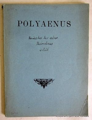 Immagine del venditore per Polyaeni codicem Vesontinum CDLXXXIV ad fidem editionis Melberianae collegit lectiones discrepantes. Puy en Vellay 1931. Mit Portrt. 64 S. Or.-Brosch.; etw. gebraucht. venduto da Jrgen Patzer