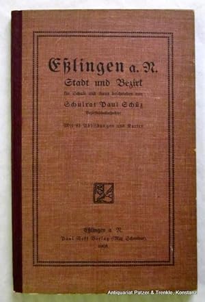 Seller image for Elingen a. N. Stadt und Bezirk fr Schule und Haus beschrieben. Elingen, Neff, 1908. Mit 93 Illustrationen u. Karten. 144 S. Or.-Kart. mit Leinenrcken. - Vorsatz mit zeitgenss. Besitzvermerk. for sale by Jrgen Patzer