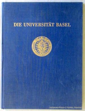 Seller image for Die Universitt Basel. Dsseldorf u. Wien, Lindner, (1930). Fol. Mit Tafeln u. zahlreichen Abbildungen. 96 S. u. VIII, 64 S. mit meist illustrierten Anzeigen. Or.-Lwd.; etw. berieben, Ecken bestoen. for sale by Jrgen Patzer