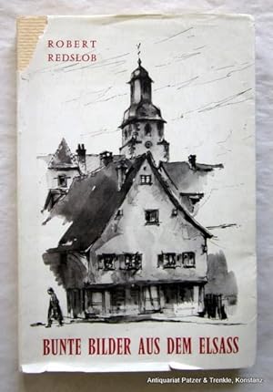 Bunte Bilder aus dem Elsass. Woerth, Editions Sutter, 1959. Mit teils ganzseitigen Illustrationen...