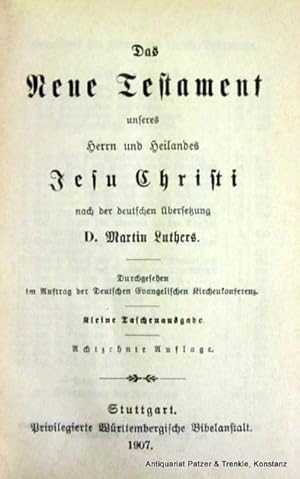 Bild des Verkufers fr nach der deutschen bersetzung Martin Luthers. Kleine Taschenausgabe. - Angebunden: Die Psalmen. Stuttgart, Wrttembergische Bibelanstalt, 1907. Kl.-8vo. Mit Karten u. Plnen. 1 Bl., 515, 121 S., 1 Bl. Or.-Lwd. mit reicher Blindprgung. zum Verkauf von Jrgen Patzer