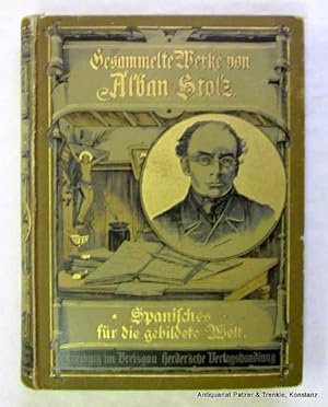 Spanisches für die gebildete Welt. 10. Auflage. Freiburg, Herder, 1903. 3 Bl., 357 S., 1 Bl. Illu...