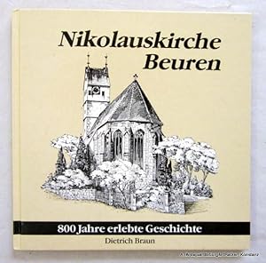 Image du vendeur pour Nikolauskirche Beuren. 800 Jahre erlebte Geschichte. VS-Villingen, Neckar-Verlag, 1988. Kl.-4to. Mit zahlreichen, teils farbigen Abbildungen. 96 S. Farbiger Or.-Pp. (ISBN 3788319046). - Vorsatz mit Geschenkeintrag. mis en vente par Jrgen Patzer