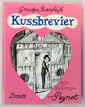 Kussbrevier. Eine kleine Anthologie der Zärtlichkeit. Düsseldorf, Droste, 1959. Mit 11 Illustrati...
