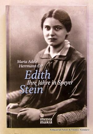 Imagen del vendedor de Edith Stein. Ihre Jahre in Speyer. Illertissen, Media Maria Verlag, 2012. Mit zahlreichen Abbildungen. 188 S., 2 Bl. Or.-Pp. (ISBN 9783981444452). - Einige farbige Markierungen. a la venta por Jrgen Patzer