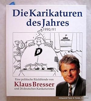 Eine politische Rückblende von Klaus Bresser und 24 deutschen Karikaturisten. Brilon, Podszun, 19...