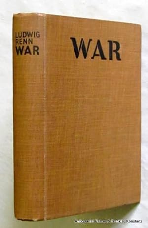 Seller image for War. Translated from the German by Willa and Edwin Muir. 2nd printing. London, Secker, 1929. 364 S., 2 Bl. Or.-Lwd. for sale by Jürgen Patzer