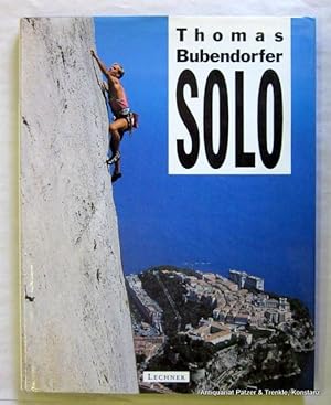 Seller image for Solo. Wien, Lechner, 1987. Kl.-fol. Mit zahlreichen farbigen fotografischen Abbildungen. 144 S. Or.-Pp. mit Schutzumschlag. (ISBN 3850490106). for sale by Jrgen Patzer