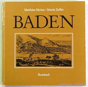 Image du vendeur pour Baden. Beschreibung von Stdten und Orten im Badnerland. Nachwort von Hans-Jrgen Trul. Freiburg, Rombach, 1979. 4to. Mit 40 Abbildungen nach alten Stichen u. 1 Karte. 139 S. Or.-Pp.; Rcken verblasst u. repariert, Kanten beschabt. (ISBN 379300225X). mis en vente par Jrgen Patzer