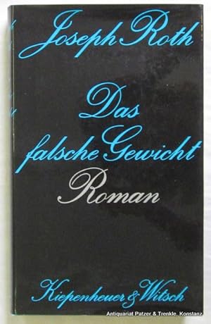 Bild des Verkufers fr Das falsche Gewicht. Die Geschichte eines Eichmeisters. Kln, Kiepenheuer & Witsch, 1977. 196 S. Or.-Pp. mit Schutzumschlag; Kopfschnitt etwas stockfleckig. (ISBN 3462012010). zum Verkauf von Jrgen Patzer