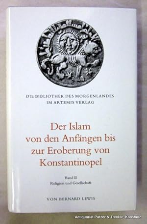 Herausgegeben von Bernard Lewis unter Zugrundelegung der Originale. Aus dem Englischen von Hartmu...