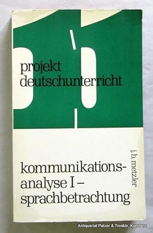 Bild des Verkufers fr Kommunikationsanalyse I - Sprachbetrachtung. Hrsg. von Bodo Lecke in Verbindung mit dem Bremer Kollektiv. Stuttgart, Metzler, 1976. Mit Abbildungen. 6 Bl., 148 S. u. Materialienteil mit 174 S., 1 Bl. Or.-Brosch.; etw. gebraucht. (ISBN 3476300471). zum Verkauf von Jrgen Patzer