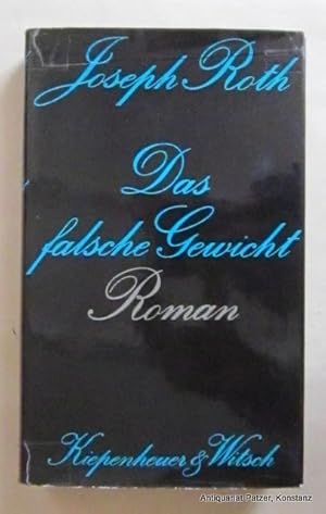 Bild des Verkufers fr Das falsche Gewicht. Die Geschichte eines Eichmeisters. Kln, Kiepenheuer & Witsch, 1977. 196 S. Or.-Pp. mit Schutzumschlag; dieser mit Gebrauchsspuren. (ISBN 3462012010). zum Verkauf von Jrgen Patzer