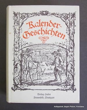Aus Volkskalendern der deutschen Schweiz ausgewählt u. herausgegeben von Katharina Eder. Vorwort ...