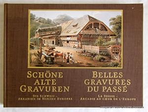 Imagen del vendedor de Schne alte Gravuren. Die Schweiz - Arkadien im Herzen Europas. Belles gravures du pass. La Suisse - Arcadie au coeur de l'Europe. Lausanne, Editions Mondo, 1983. Quer-4to. Durchgehend mit meist ganzseitigen farbigen Abbildungen. 167 S. Or.-Lwd. a la venta por Jrgen Patzer