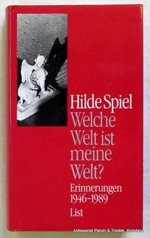 Bild des Verkufers fr Welche Welt ist meine Welt? Erinnerungen 1946-1989. Mnchen, List, 1990. Mit zahlreichen Abbildungen. 331 S., 2 Bl. Or.-Lwd. mit Schutzumschlag. (ISBN 3471786333). zum Verkauf von Jrgen Patzer