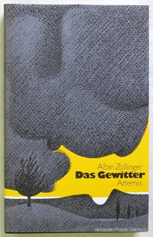 Seller image for Das Gewitter. Novelle. Zrich, Artemis, 1980. Kl.-8vo. 139 S. Or.-Lwd. mit Schutzumschlag. (ISBN 376080537X). for sale by Jrgen Patzer
