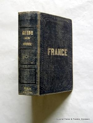 Guide classique du voyageur en France. 23e éd. Paris, L. Maison, 1852. Kl.-8vo. Mit 1 gefalteten ...