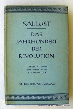 Das Jahrhundert der Revolution. Übersetzt u. eingeleitet von Heinrich Weinstock. Stuttgart, Kröne...