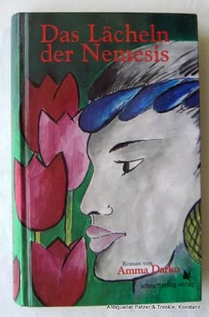 Seller image for Das Lcheln der Nemesis. Aus dem Afrikanischen Englischen bertragen von Kirsten Esser. Stuttgart, Schmetterling Vlg., 2006. 259 S. Farbiger Or.-Pp. for sale by Jrgen Patzer