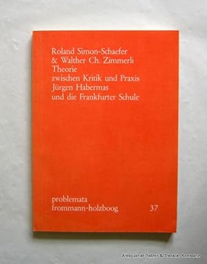 Bild des Verkufers fr Theorie zwischen Kritik und Praxis. Jrgen Habermas und die Frankfurter Schule. Stuttgart-Bad Cannstatt, Frommann-Holzboog, 1975. 186 S., 1 Bl. Or.-Kart. (Problemata, 37). (ISBN 3772805450). zum Verkauf von Jrgen Patzer