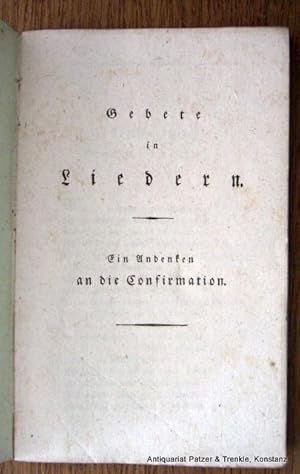 Bild des Verkufers fr Ein Andenken an die Confirmation. O.O. u. J., ca. 1830. 32 S. Blauer Buntpapierumschlag d. Zt.; Rckenfalz etw. beschabt. zum Verkauf von Jrgen Patzer