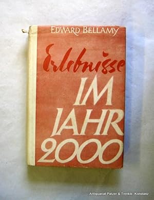 Die wunderbaren Erlebnisse des Herrn Julian West im Jahre 2000. Zürich, Verlag Mensch & Arbeit, 1...