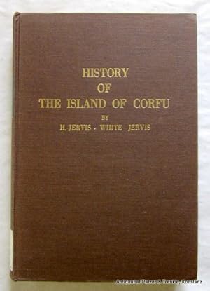 Bild des Verkufers fr History of the Island of Corfu and of the Republic of the Ionian Islands. Faksimile der Ausgabe London 1852. Amsterdam, Grner, 1970. Mit Titelbild, 2 Tafeln, 1 Kartenskizze u. 1 gefalteten Stammbaum. IX S., 2 Bl., 323 S. Or.-Lwd.; Rcken mit Bibliothekssignatur. (ISBN 9060324919). zum Verkauf von Jrgen Patzer