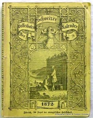 30. Jahrgang. Zürich, Evangelische Gesellschaft, (1871). Mit Holzschnitt-Illustrationen. 74 (stat...