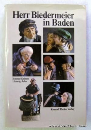 Seller image for Herr Biedermeier in Baden. Stuttgart, Theiss, 1981. Mit Farbtafeln. 215 S., 1 Bl. Or.-Lwd. mit Schutzumschlag. (ISBN 380620271). for sale by Jrgen Patzer