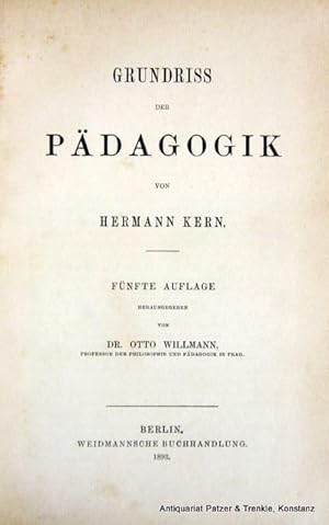 Imagen del vendedor de Grundriss der Pdagogik. 5. Auflage. Herausgegeben von Otto Willmann. Berlin, Weidmann, 1893. XII, 328 S. Hldr.d.Zt.; Rcken beschabt, Ecken bestoen. a la venta por Jrgen Patzer